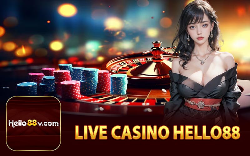 Live Casino Hello88