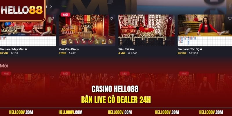Casino Hello88 bàn live có dealer 24h